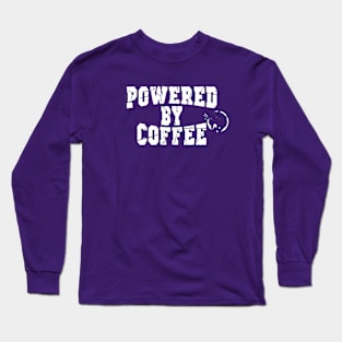 Powered by Coffee Long Sleeve T-Shirt